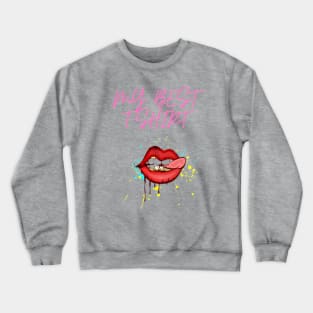 best t-shirt Crewneck Sweatshirt